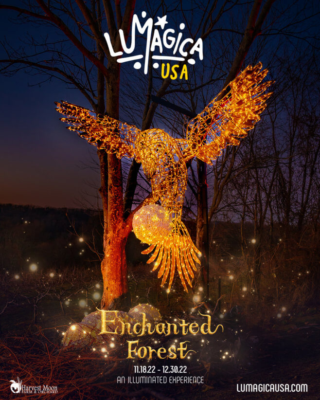 Enter the illuminated world of LUMAGICA at Harvest Moon. This improved and longer experience takes families to trails of wonder and delight.